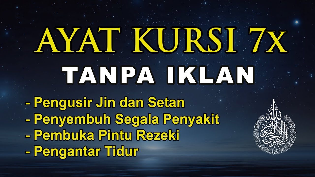 Ayatul Kursi penenanang hati gelisah