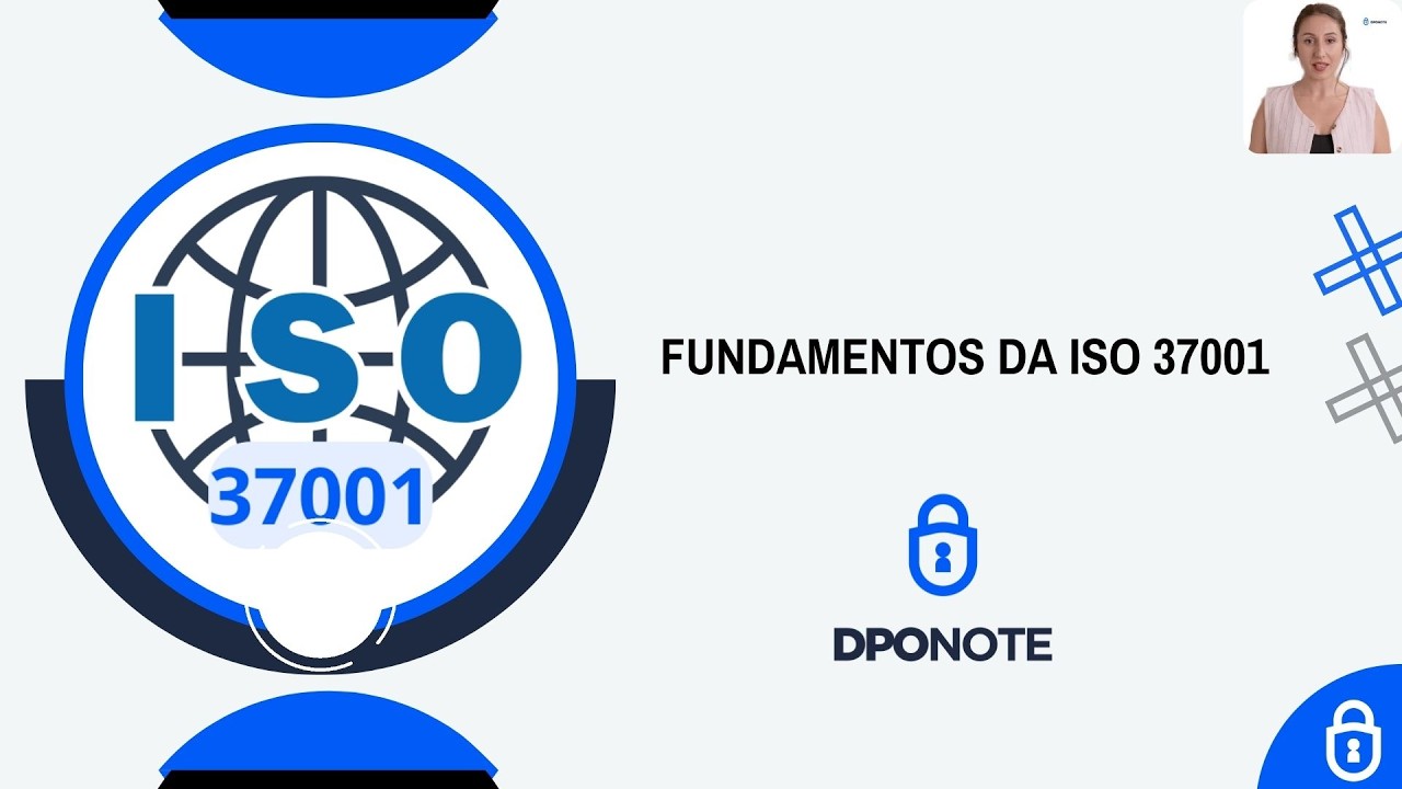 Fundamentos da ISO 37001 + Auditoria na Prática com DN-Auditoria