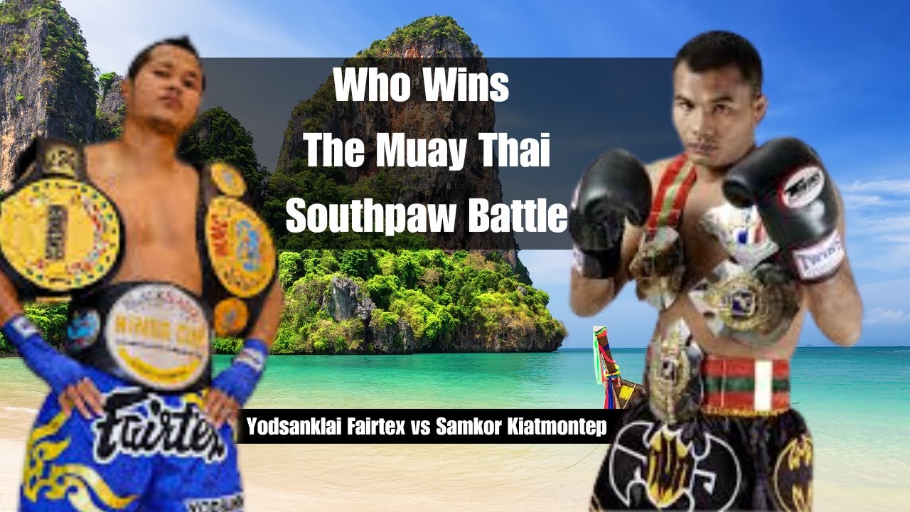 Who Is The Best Southpaw Kicker In Muay Thai!? Yodsanklai Fairtex or Samkor Kiatmonthep
