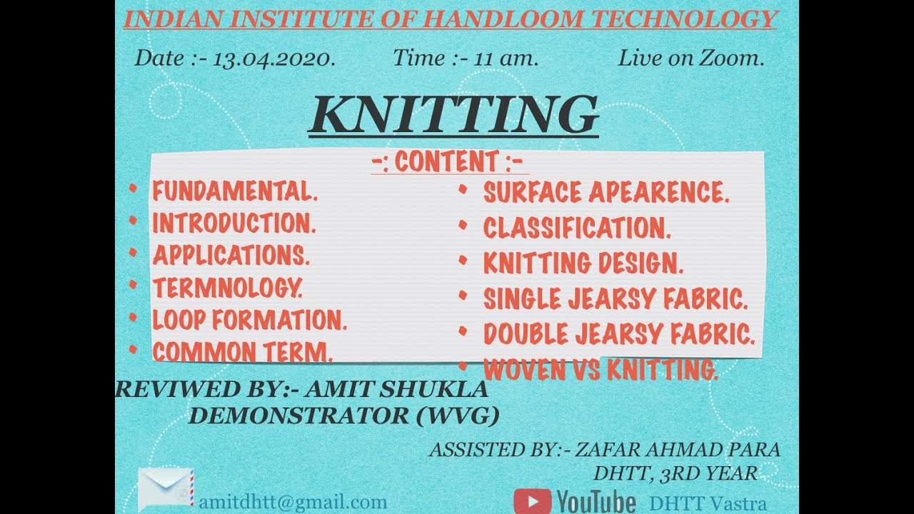 Knitting | Technology | KTG Fundamental | Knitting Fabric | Applications | Design | Classification.
