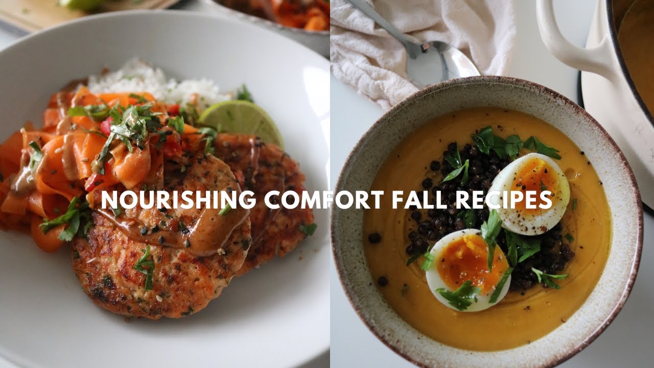 NOURISHING COMFORT FALL RECIPES