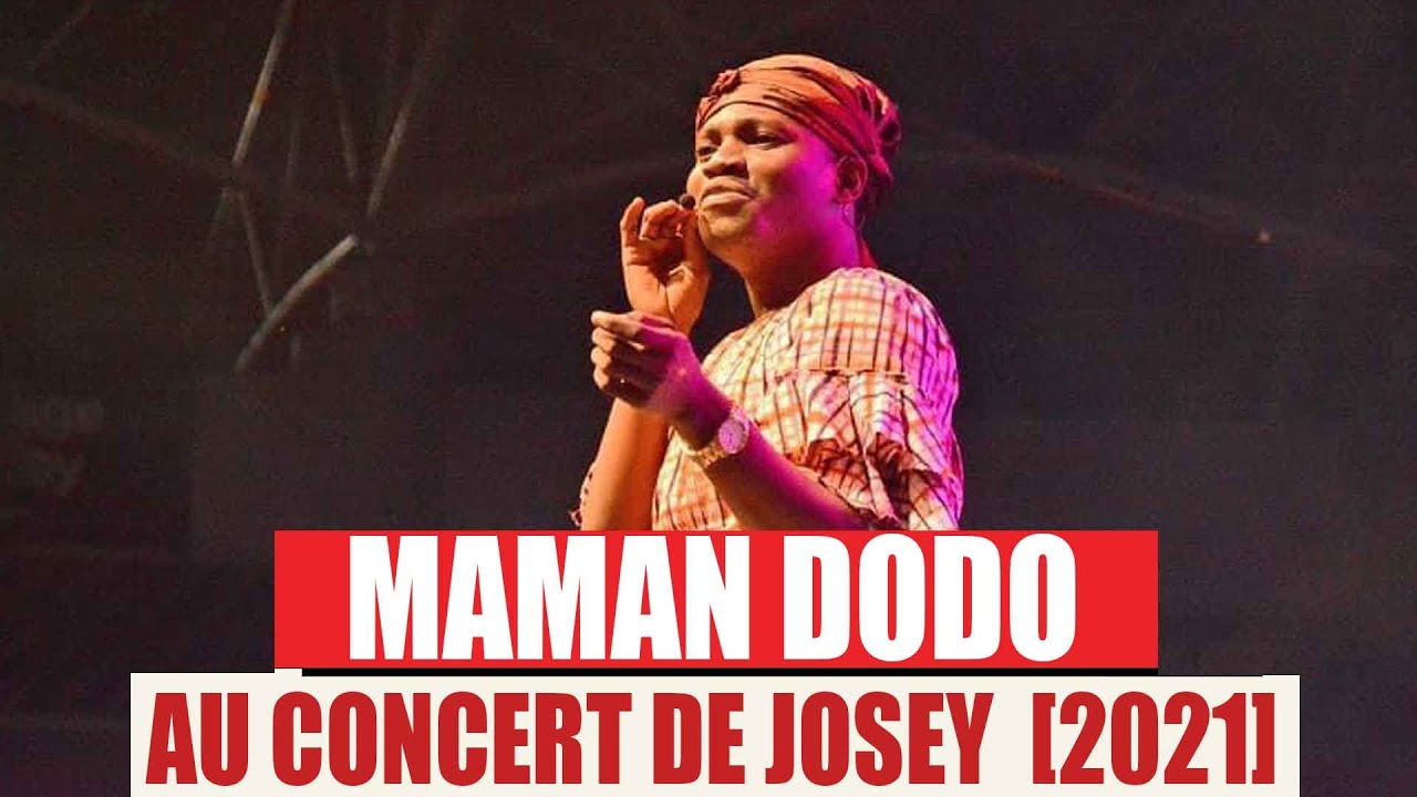 MAMAN DODO AU CONCERT DE JOSEY [2021]