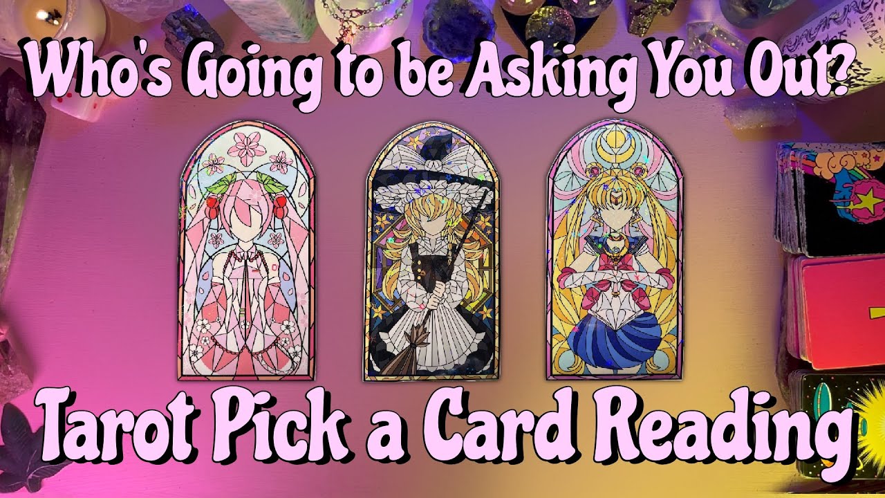 💌Who’s Asking You Out Next?💌 Tarot Pick a Card Reading 