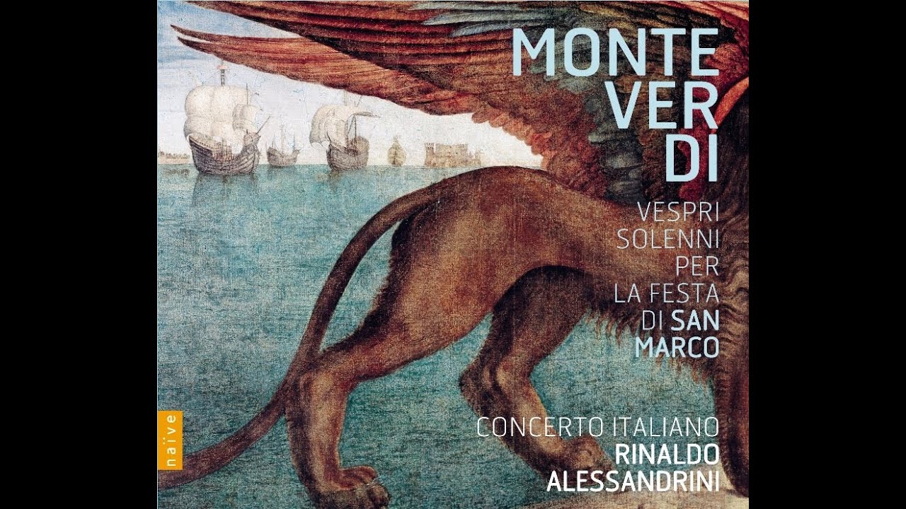 Monteverdi: Vespri solenni per la festa di San Marco | Rinaldo Alessandrini, Concerto Italiano [FR]