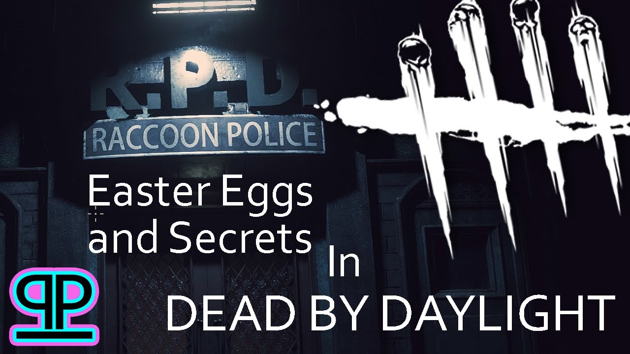 DBD- Secrets, Easter Eggs, and References in RPD.