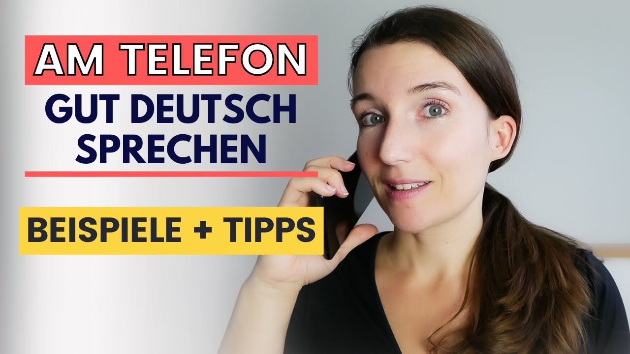 Am TELEFON richtig DEUTSCH SPRECHEN / Telefonieren auf Deutsch / Telefonat