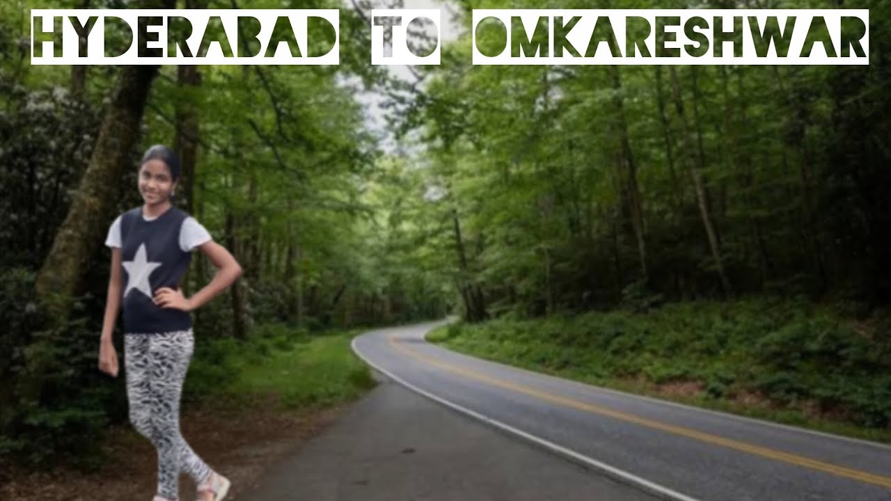 Hyderabad to Omkareshwar By Road #madhyapradesh 