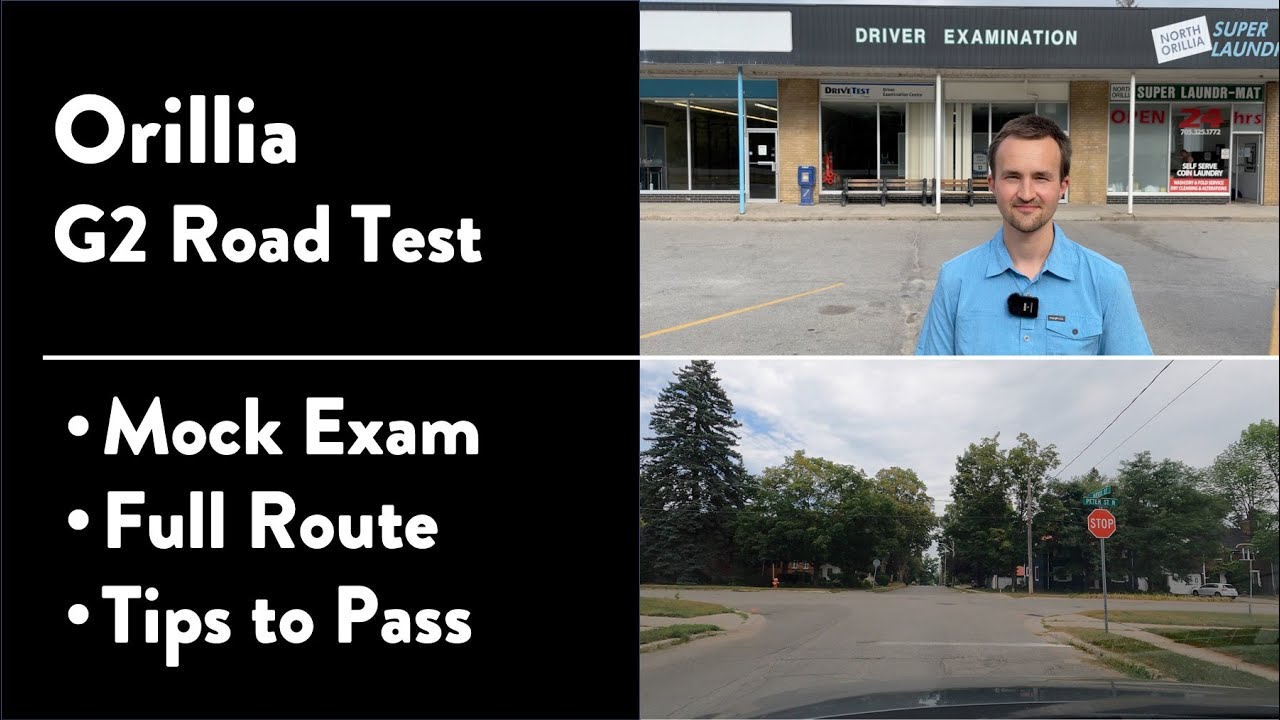 Orillia G2 Road Test - Full Route & Tips on How to Pass Your Driving Test