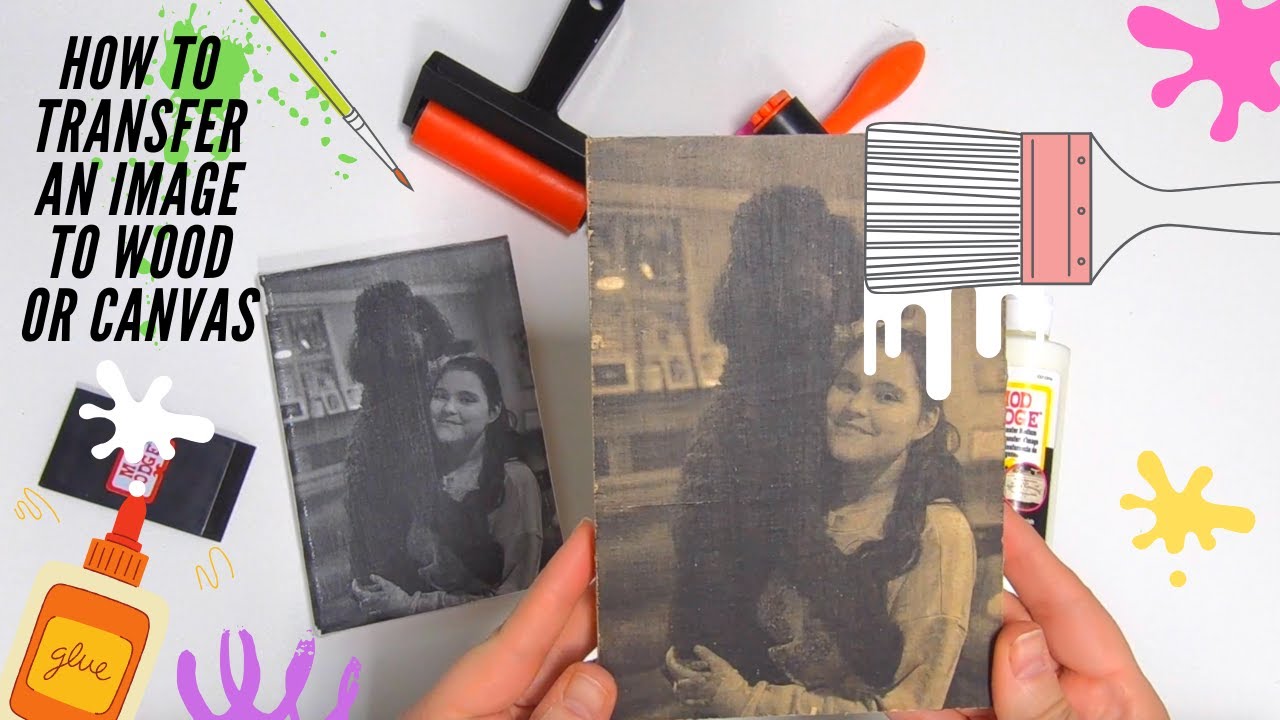 How To Transfer An Image to Wood Or Canvas?
