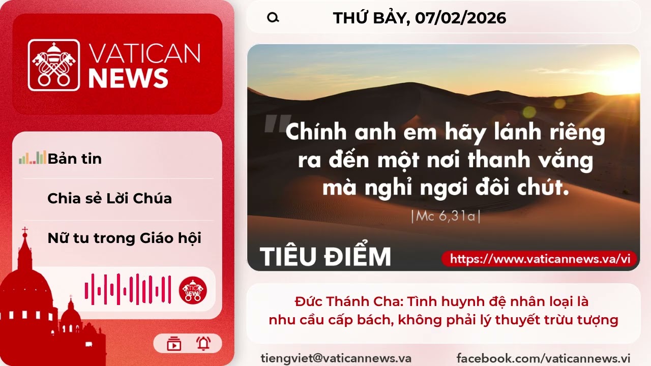 Radio thứ Bảy 07/02/2026 - Vatican News Tiếng Việt