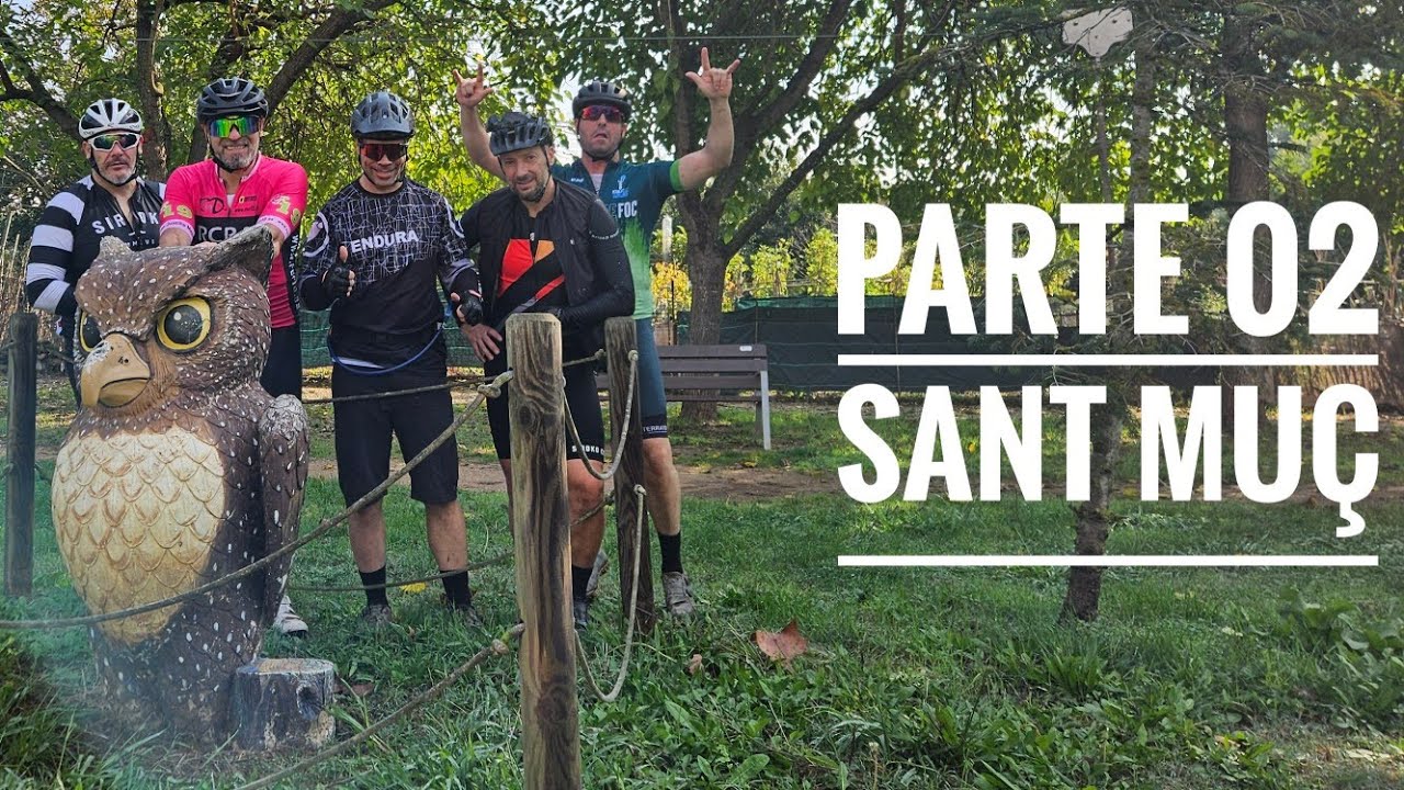 Sant Muç paraíso para el MTB | Senderos y caminos top | Cap 02