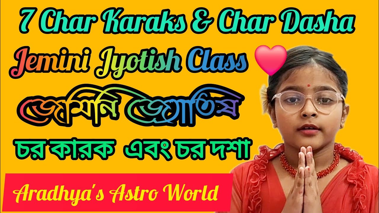 Jemini Jyotish |Char Dasha |Aradhya&rsquo;s Astro World🧡 New Journey #youtube #astrology #hinduastrology