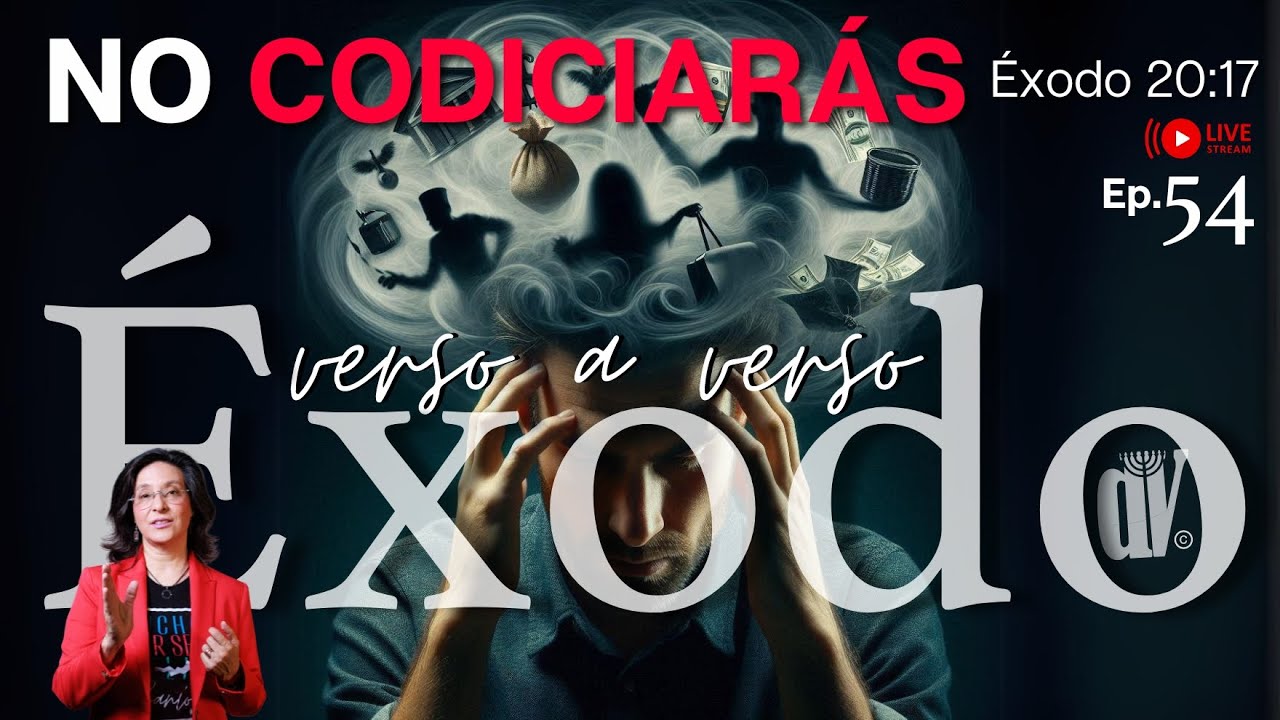 [#54] Las 🔟PALABRAS  No CODICIARÁS nada de tu prójimo 👈