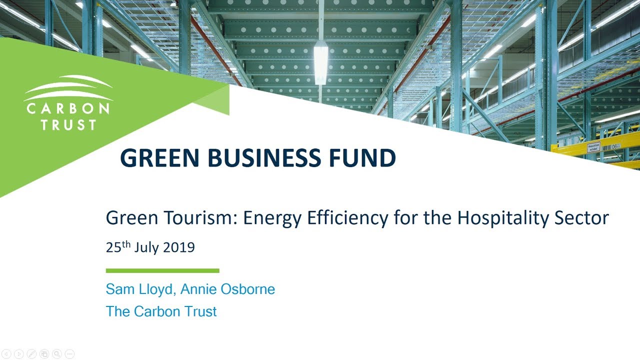 Green Tourism - A Green Business Fund Webinar