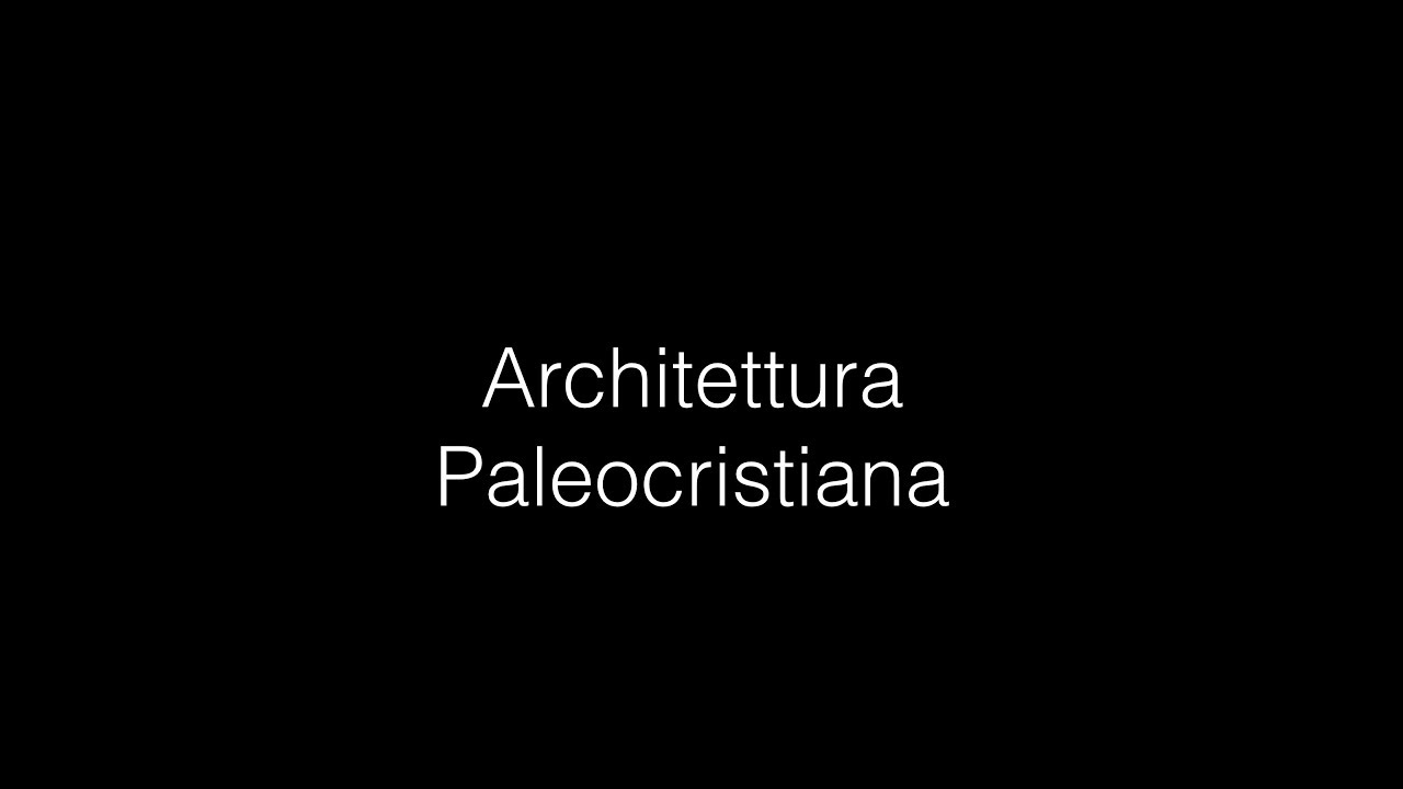 Architettura paleocristiana