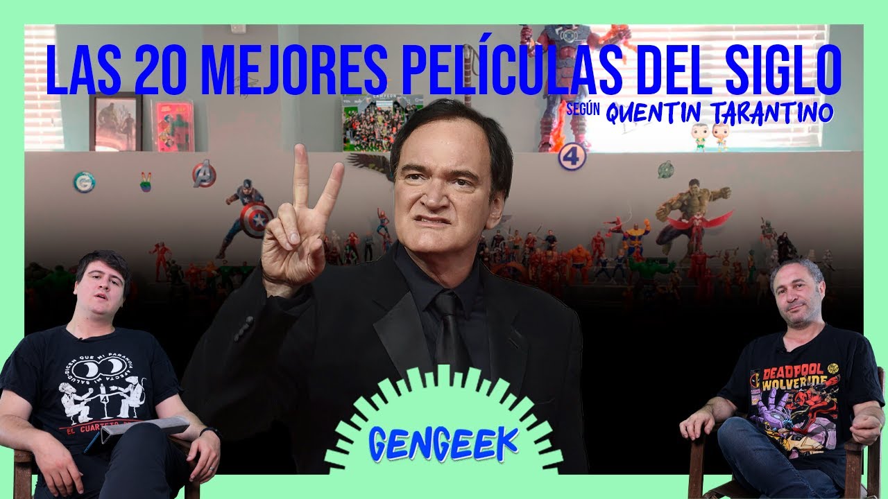 GenGEEK T2 #51 - Las 20 mejores películas del siglo según Tarantino
