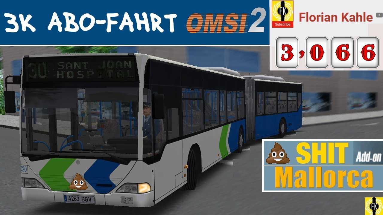 3000 Abo-Fahrt in OMSI 2 - PALMA de Mallorca Linie 30 - Let's Play Omsi 2 [#377]