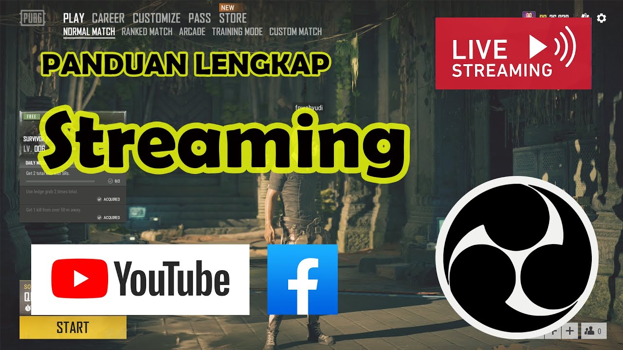 Panduan Streaming Facebook dan Youtube dangan OBS