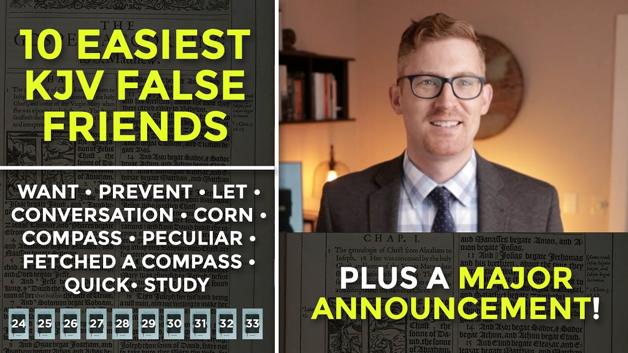 10 Easy False Friends Many KJV Readers Already Know (Do You?)