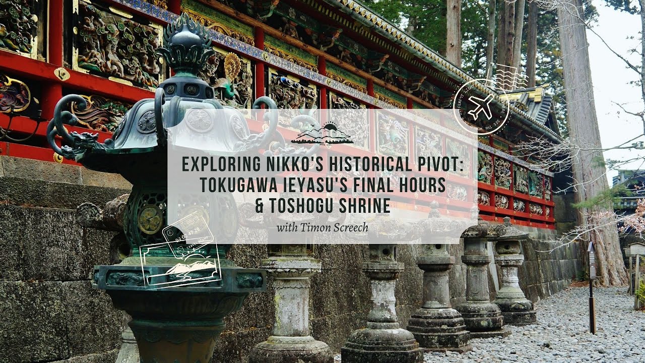 Talk Japan: Exploring Nikko's Historical Pivot with Timon Screech