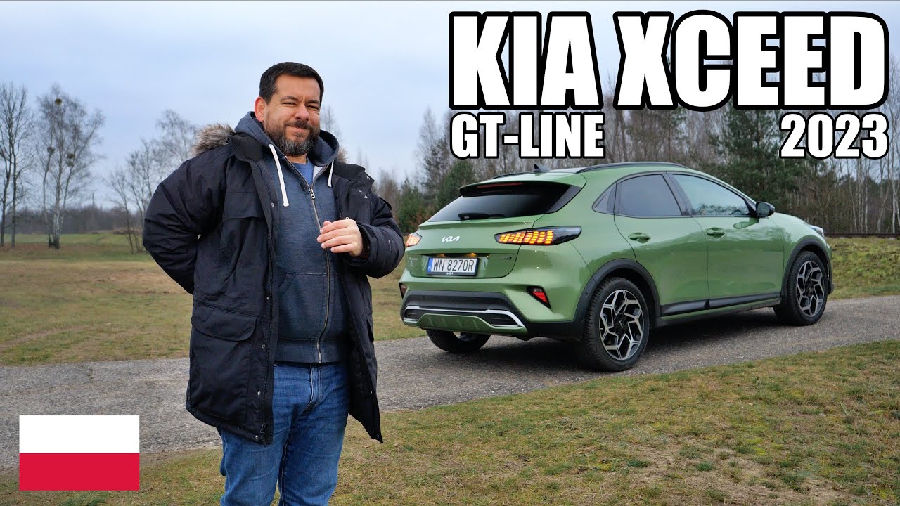 KIA XCeed GT-Line FL - bez clickbait&oacute;w (PL) - test i jazda pr&oacute;bna