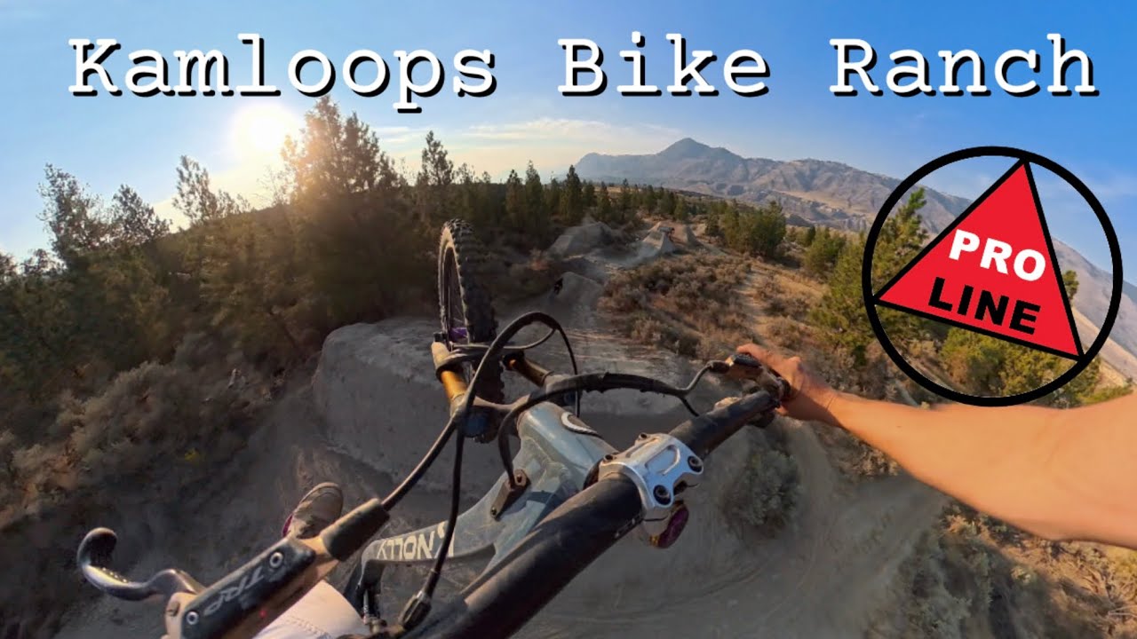 THE BEST OF KAMLOOPS BIKE RANCH!