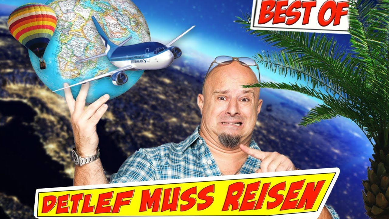 Detlef muss Reisen | Best Of | Deffi Pur - Ausraster, Fluchen, Tränen