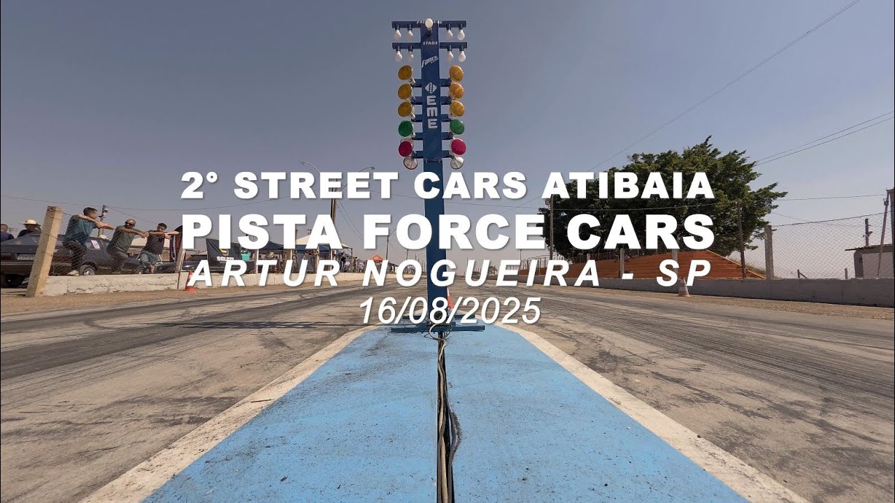 Arrancada - 2° Street Cars Atibaia - Pista Force Cars - 16/08/2025