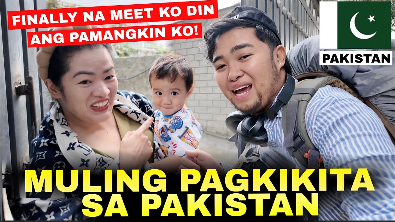 ANG MULING PAGKIKTA NAMIN NI ATE KONG NAG ASAWA NG PAKISTANI! NASA BUNDOK NA SILA SA PAKISTAN 🇵🇰 