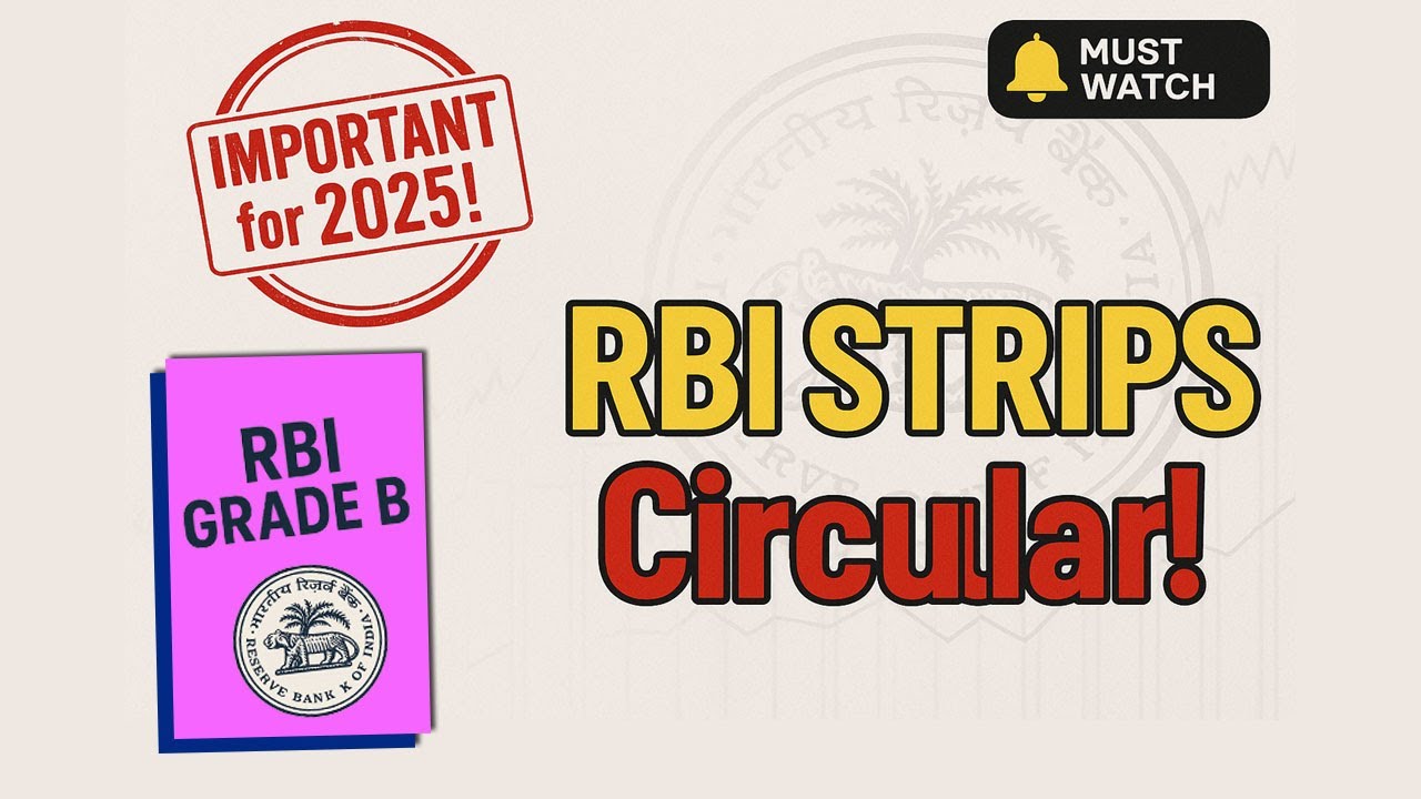 RBI Circular on STRIPS Explained | Important for RBI Grade B 2025 | Latest RBI Update #rbigradeb