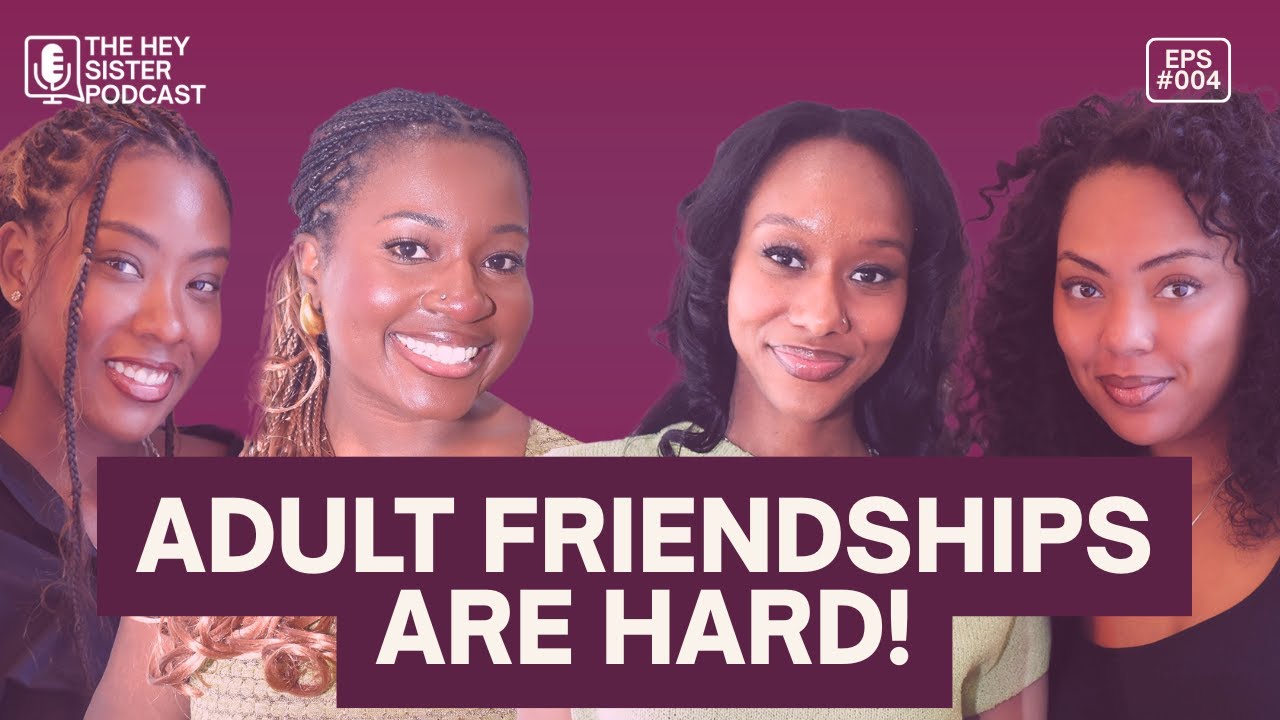 Adult Friendships are Hard!