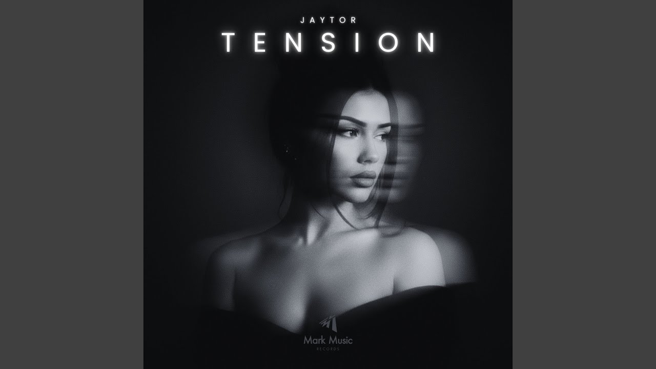 Tension