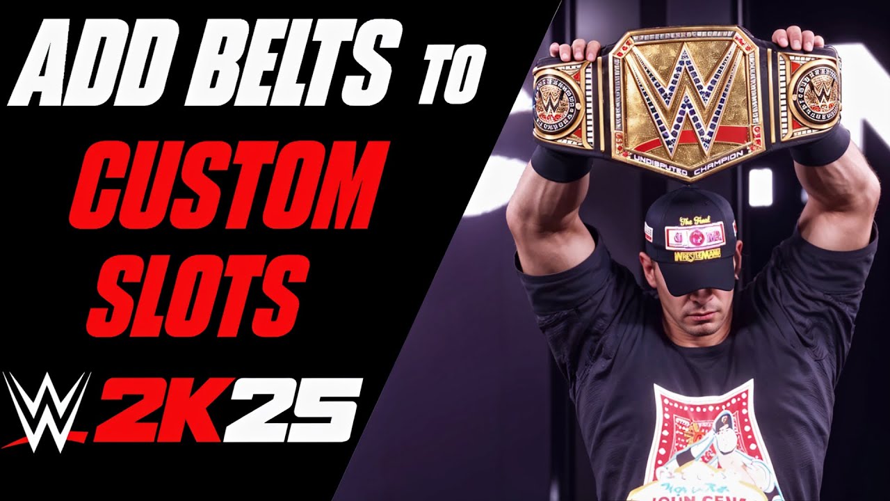 How to Add Belts to Custom Slots in WWE 2K25
