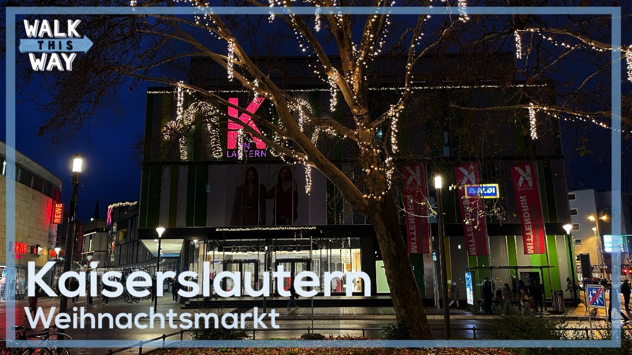 Kaiserslautern Weihnachtsmarkt - Walking Tour 4k