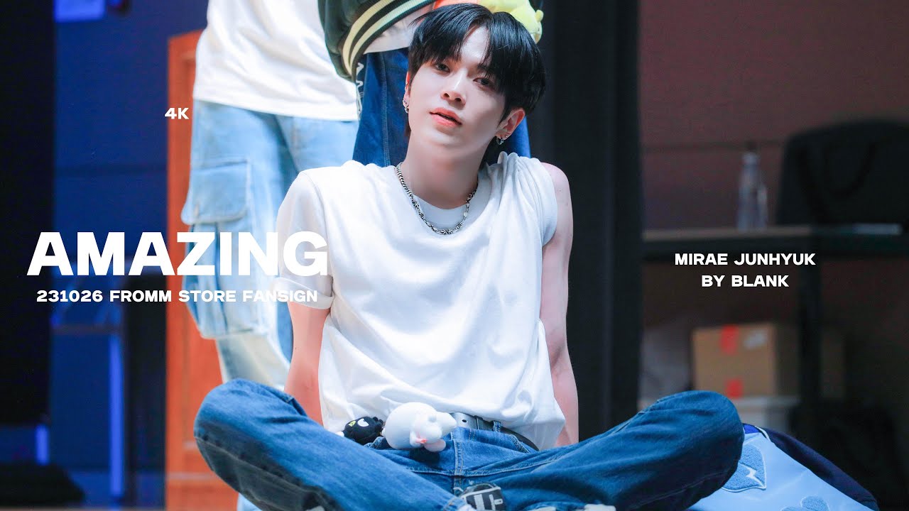 [4K] 231026 Fromm Store 팬사인회 AMAZING | 미래소년(MIRAE) 이준혁 JUNHYUK FOCUS CAM