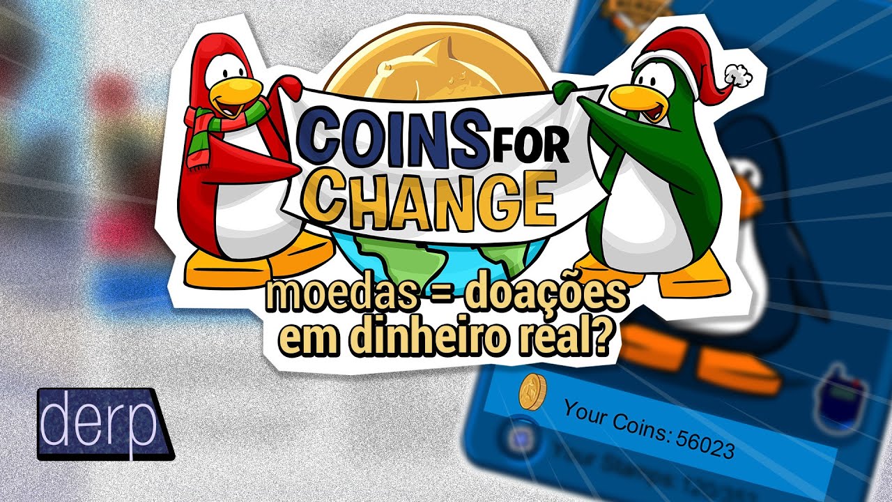 A Coins for Change do Club Penguin era REAL?