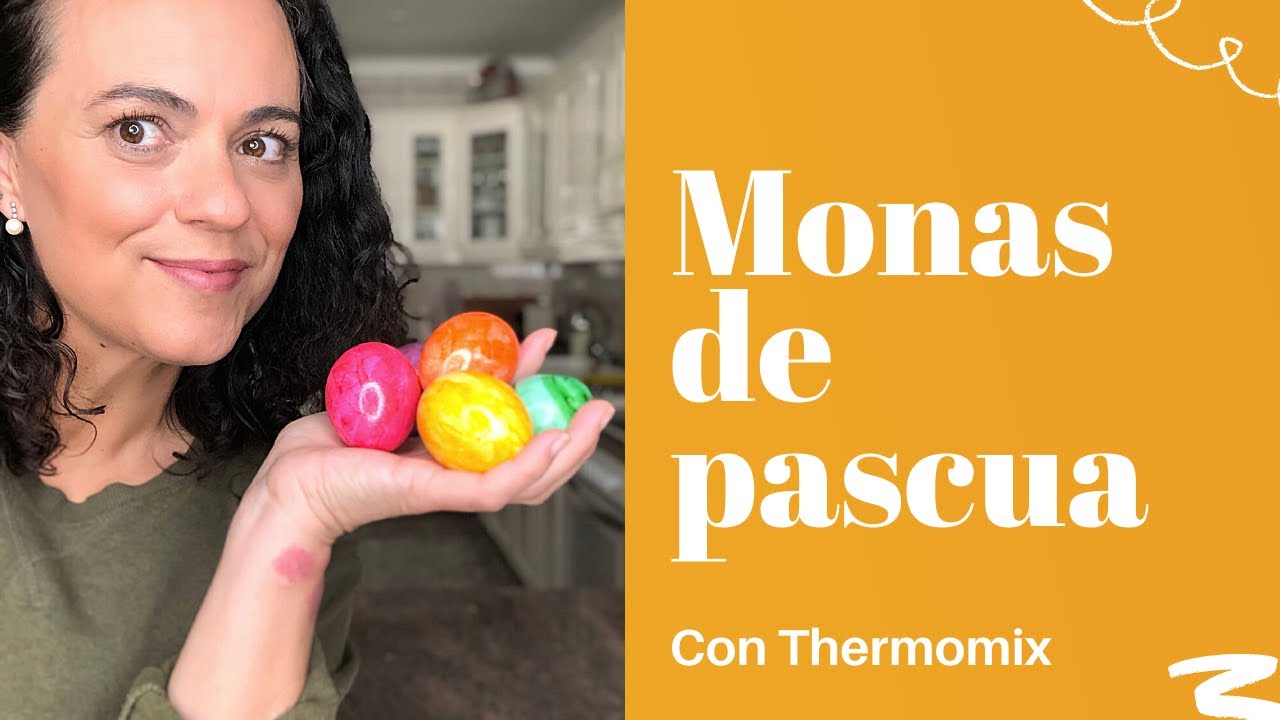 Monas de Pascua con Thermomix
