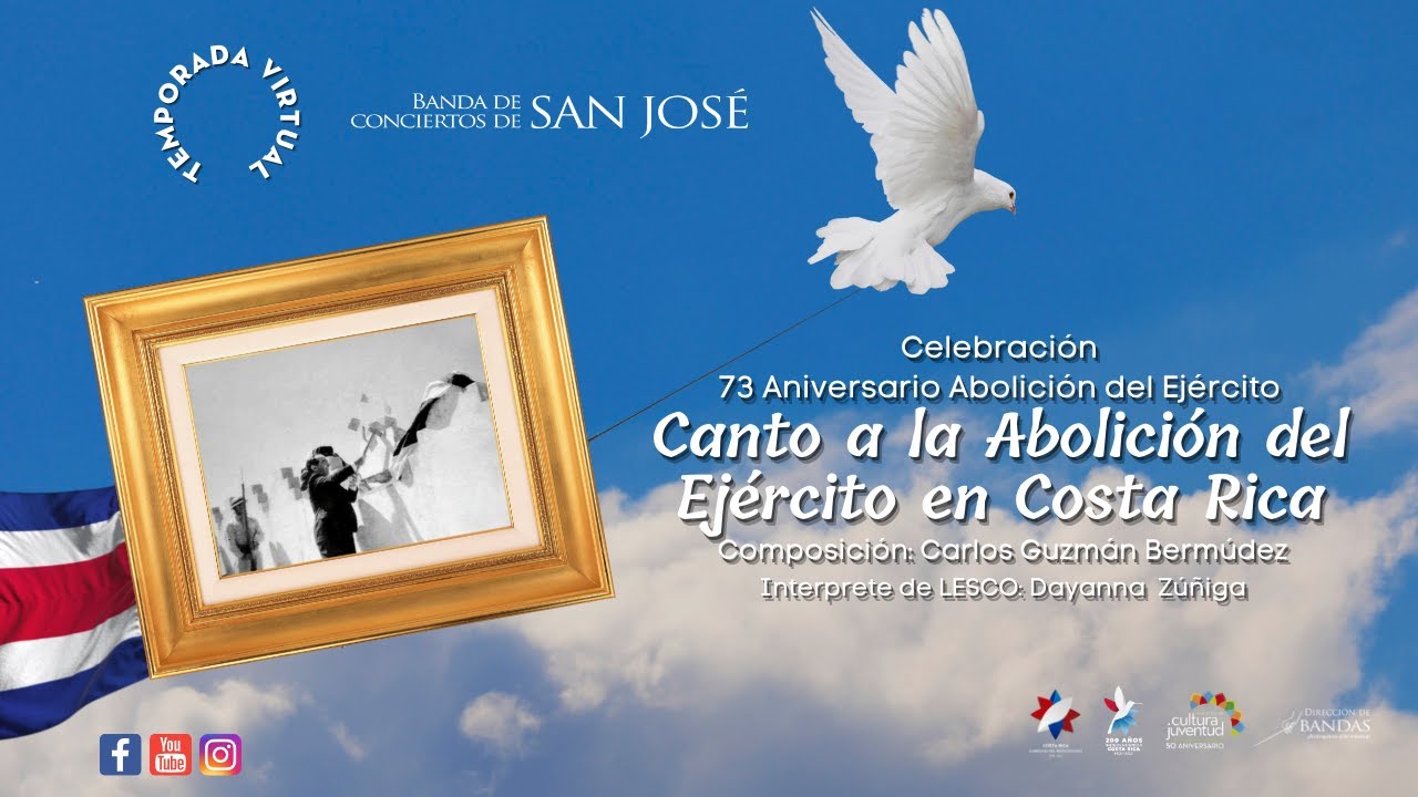 Himno Canto a la Abolición del Ejército en Costa Rica (Lesco) / Banda de Conciertos de San José