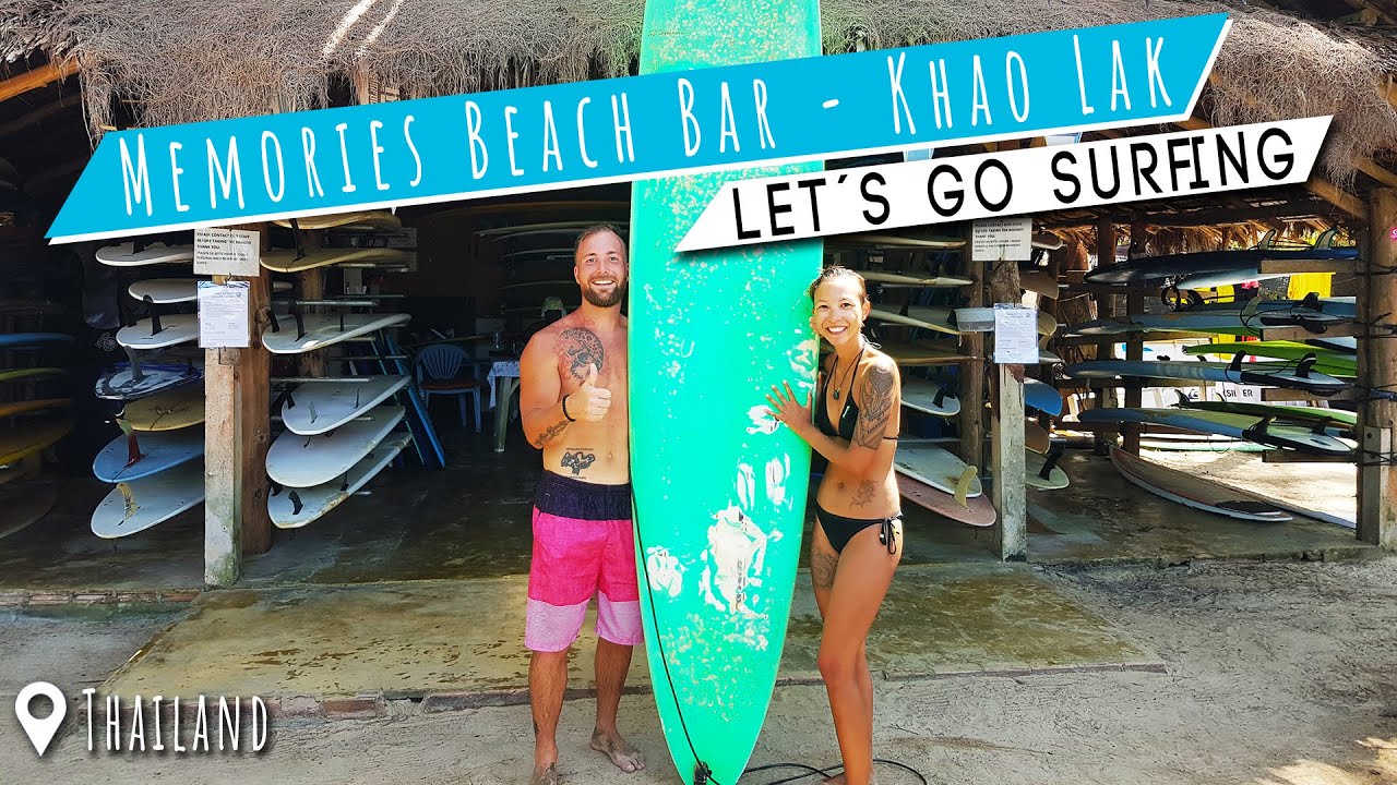 Memories Beach Bar │ Khao Lak 🏖 Surfen in Thailand 🏄‍♀️