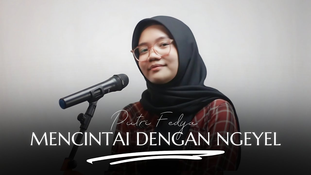 Mencintai Dengan Ngeyel - Vadesta || Cover By Putri Fedya