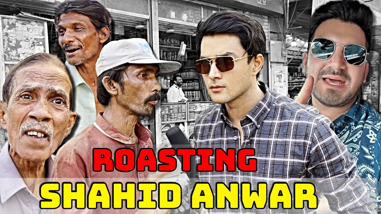ROASTING SHAHID ANWAR | ROAD PHATEEK | SALMAN SAIF