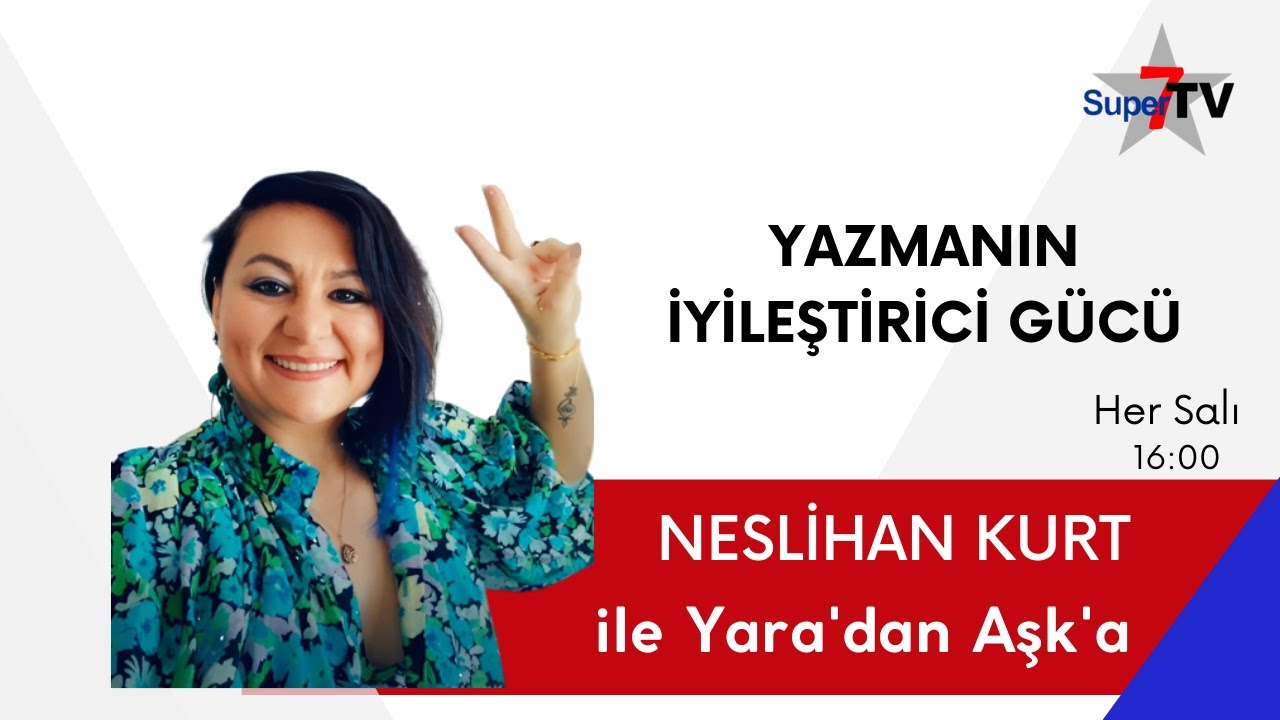 Yazmanın İyileştirici Gücü : Yazarak Şifalanma | Neslihan Kurt ile YARA'DAN AŞK'A | Necdet Karasevda