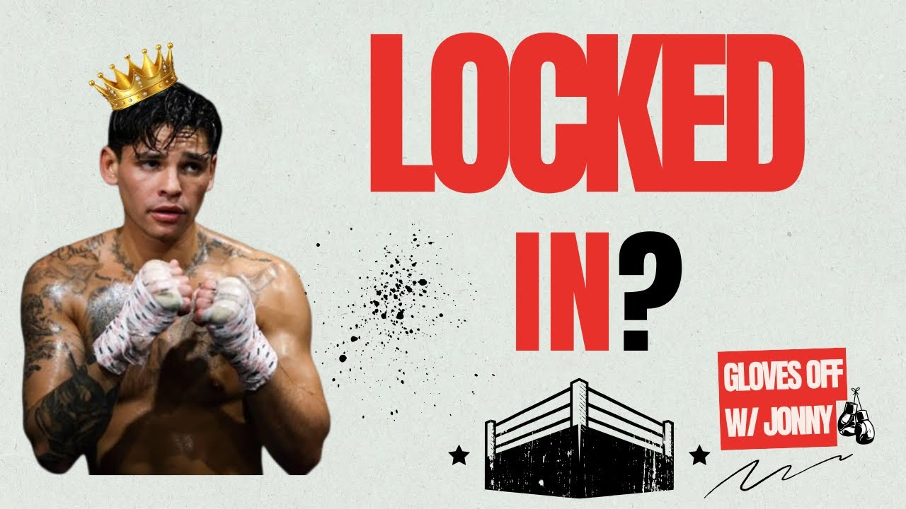 Ryan Garcia: Focused Fighter or Distracted Star?