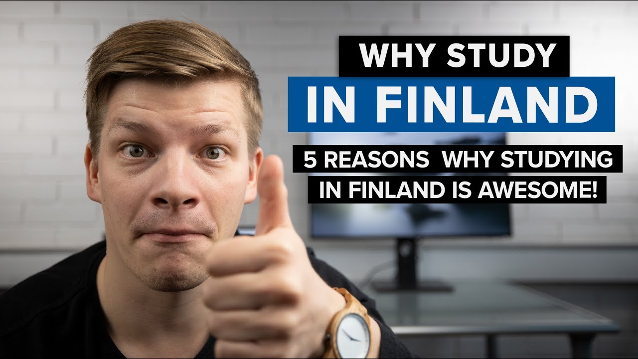 Top 5 Reasons Why You SHOULD Study in Finland | Study in Finland