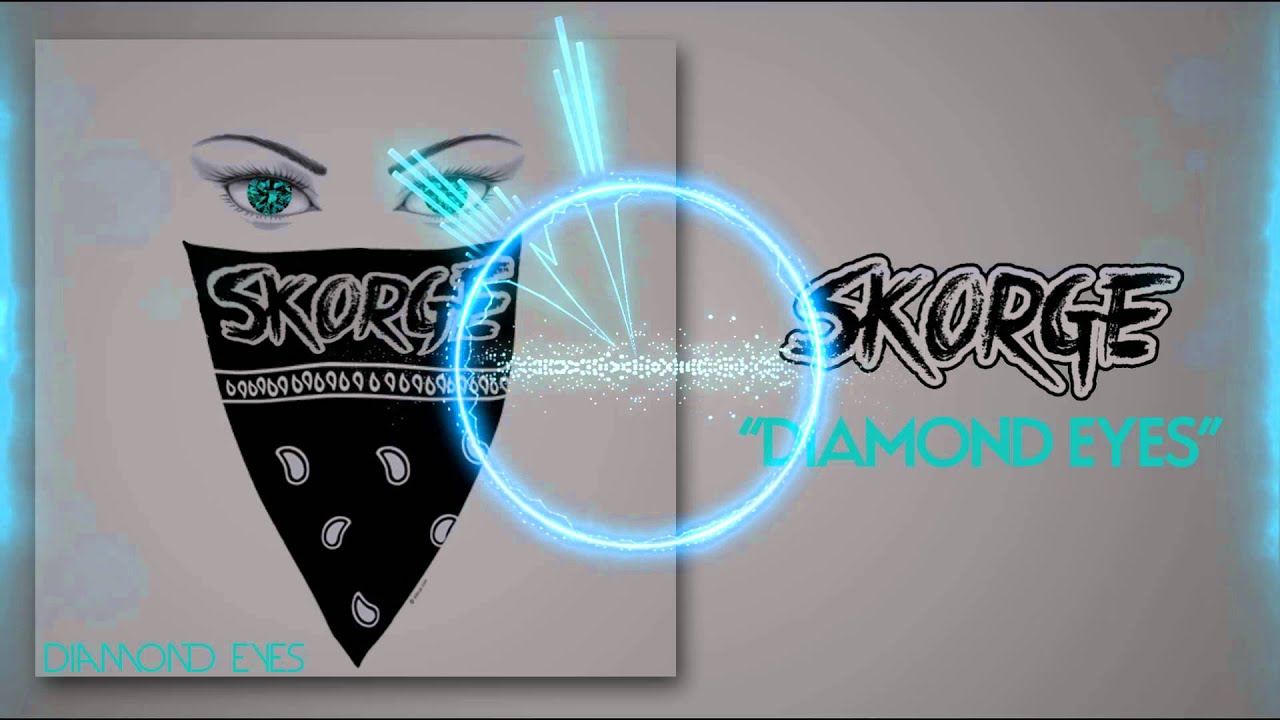 Skorge - Diamond Eyes