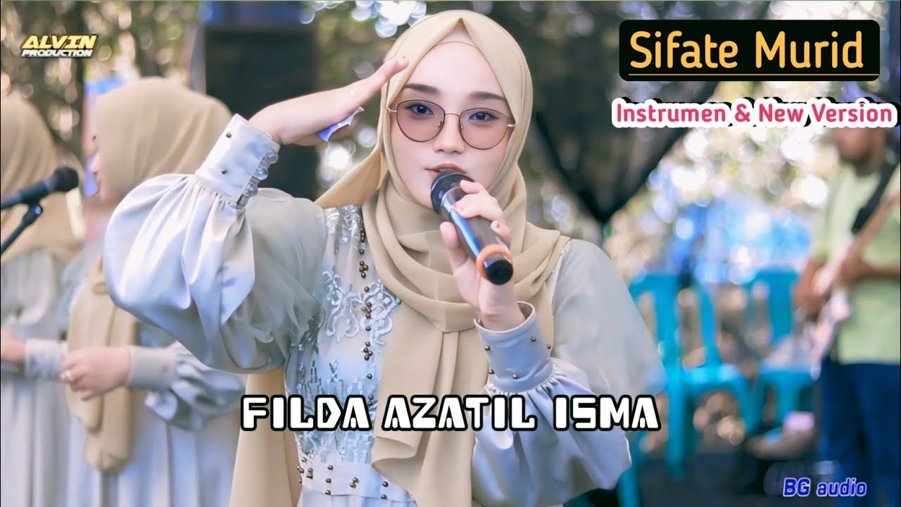 Filda Azatil Isma - Sifate Murid - EL JIHAD DEMAK