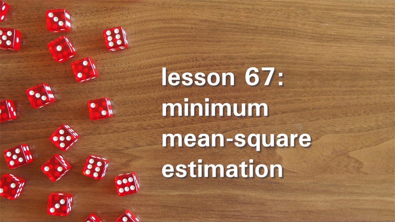 PB67: Minimum Mean-Square Estimation