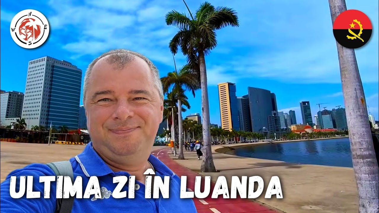 Cât de sigură este Luanda, Capitala Angolei - am luat orașul la pas