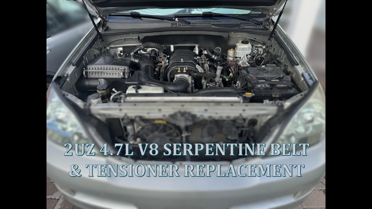 LEXUS 4.7L V8 SERPENTINE BELT & TENSIONER REPLACEMENT