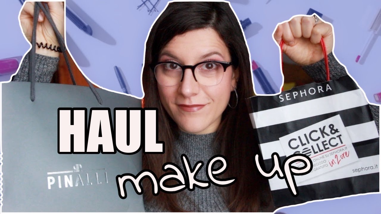 Ultimi Acquisti MakeUp💄Saldi e Non....
